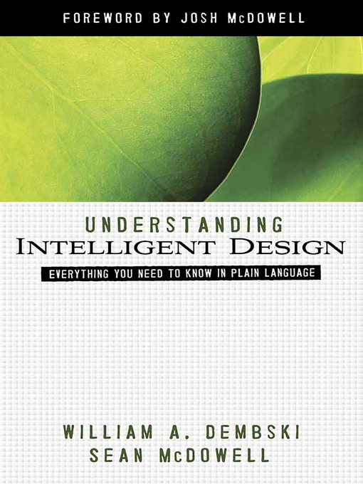 Title details for Understanding Intelligent Design by William A. Dembski - Available